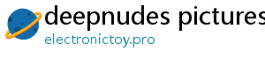 deepnudes pictures